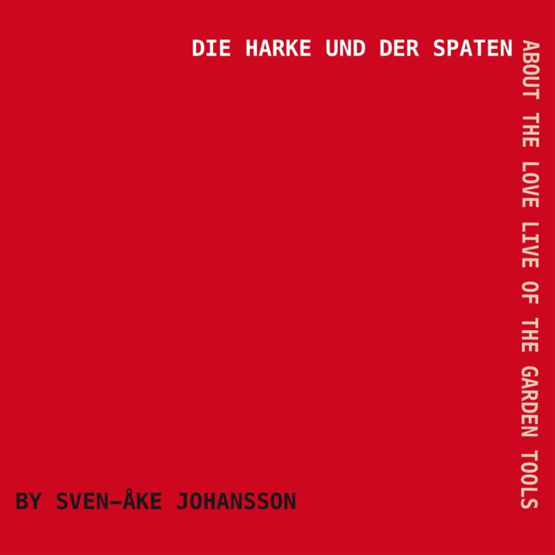 Die Harke Und Der Spaten (CD)